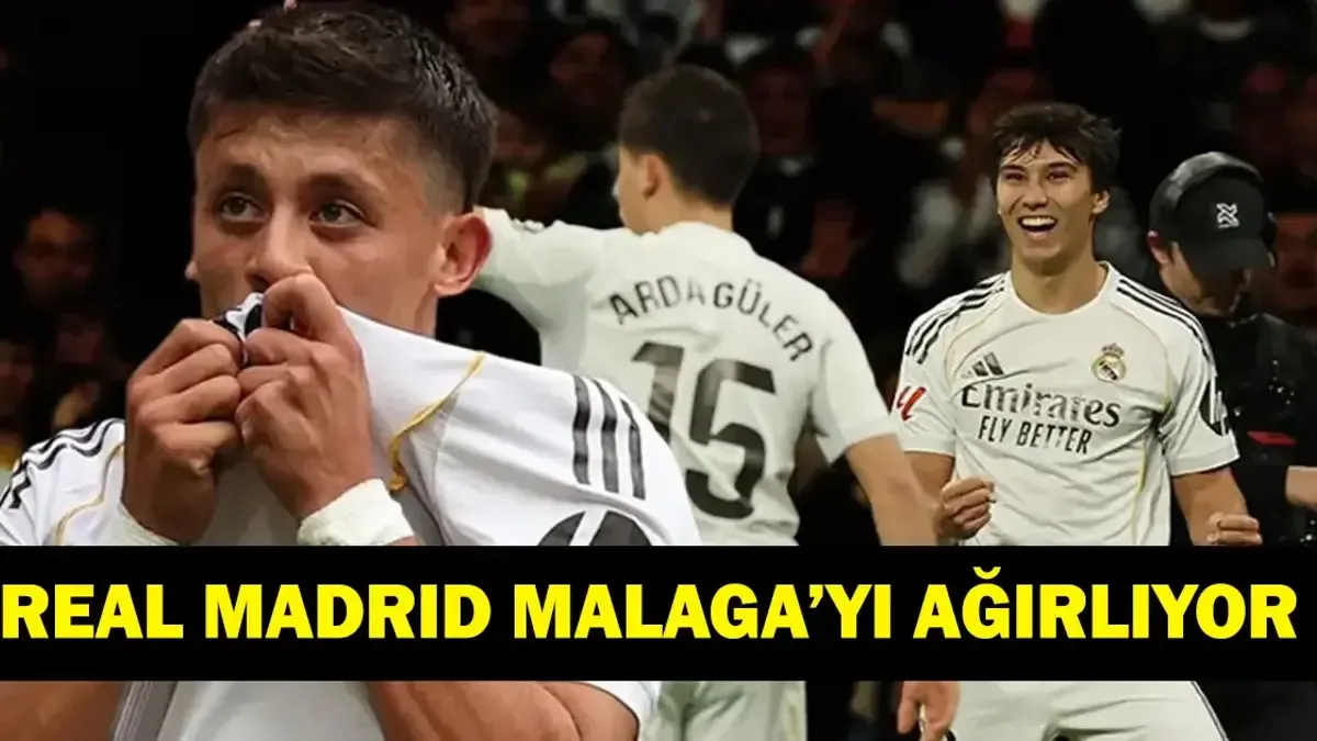 REAL MADRİD MALAGA MAÇI CANLI İZLE: La Liga Real Madrid Malaga Maçı Hangi Kanalda, Saat Kaçta? Arda Güler İ...