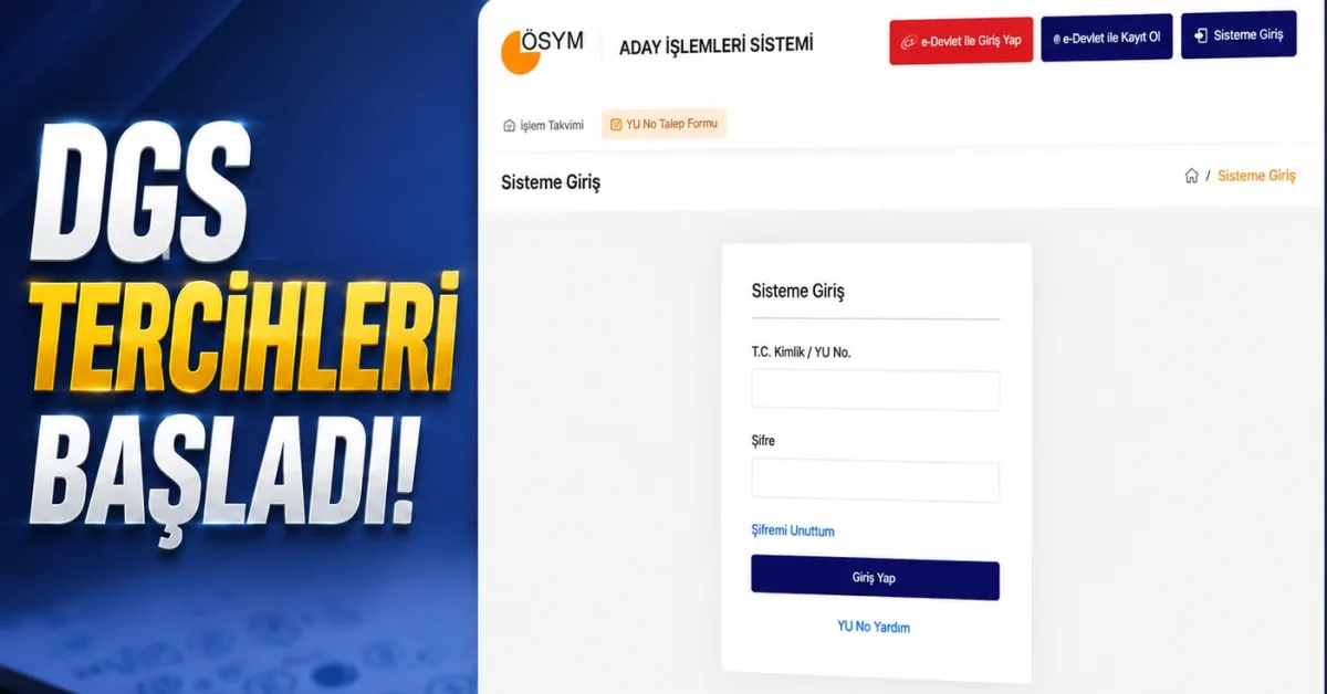 DGS tercihleri başladı
