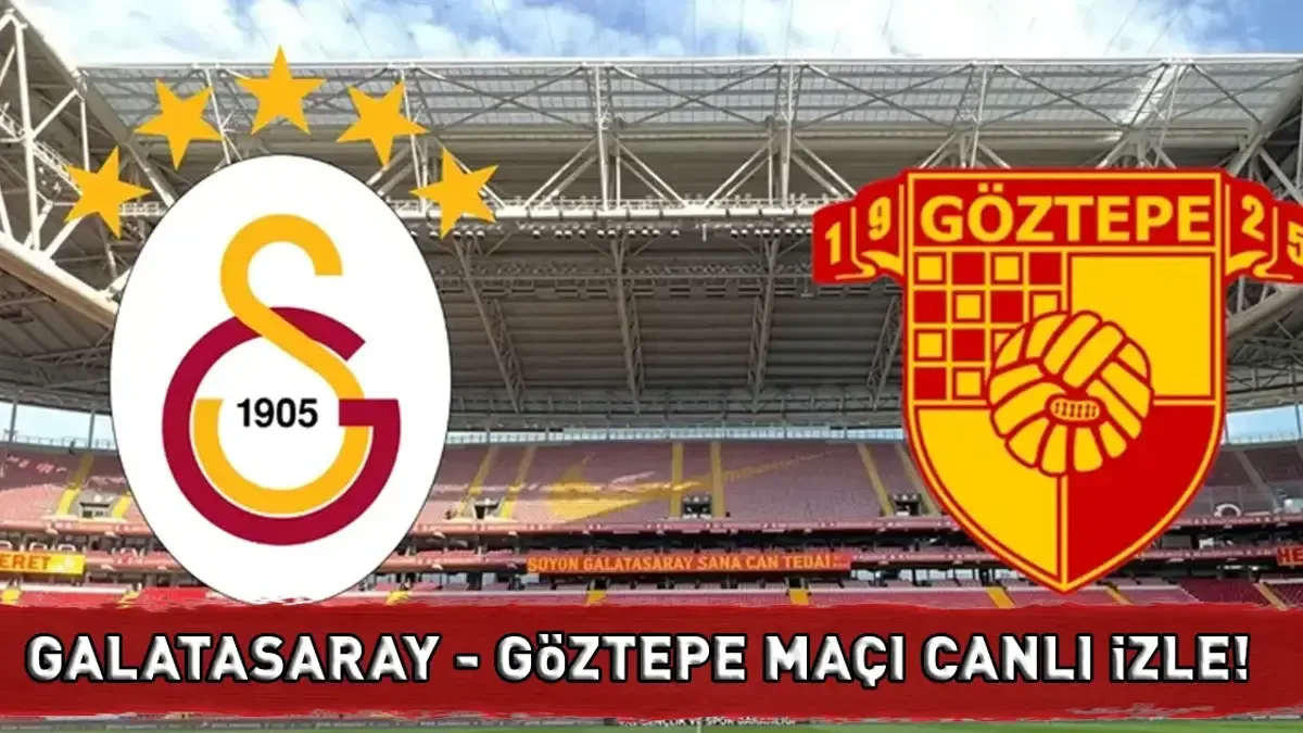 GALATASARAY - GÖZTEPE MAÇI CANLI İZLE BEIN SPORTS 1 ŞİFRESİZ | Süper Lig Galatasaray - Göztepe maçı canlı y...