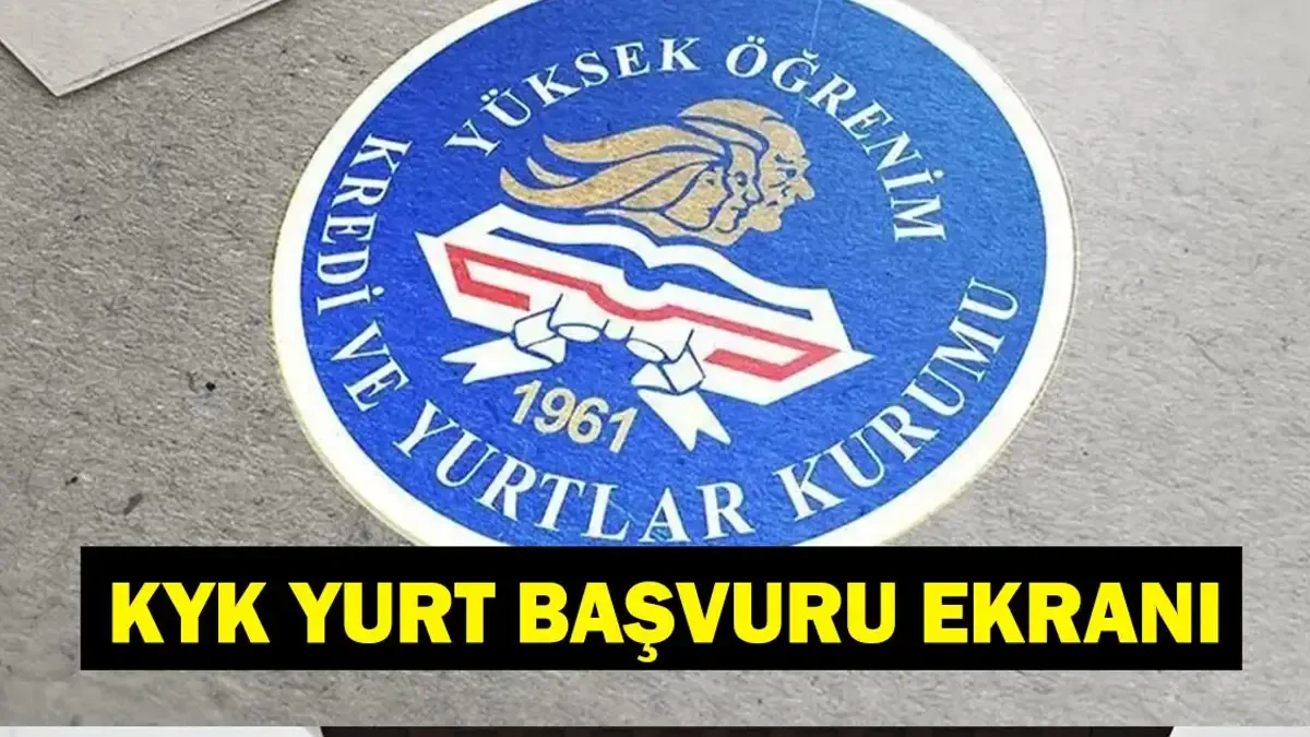 KYK YURT BAŞVURU EKRANI E-DEVLET: GSB 2026 KYK Yurt Başvuruları Başladı! Devlet Yurdu Başvurusu Nereden Yap...