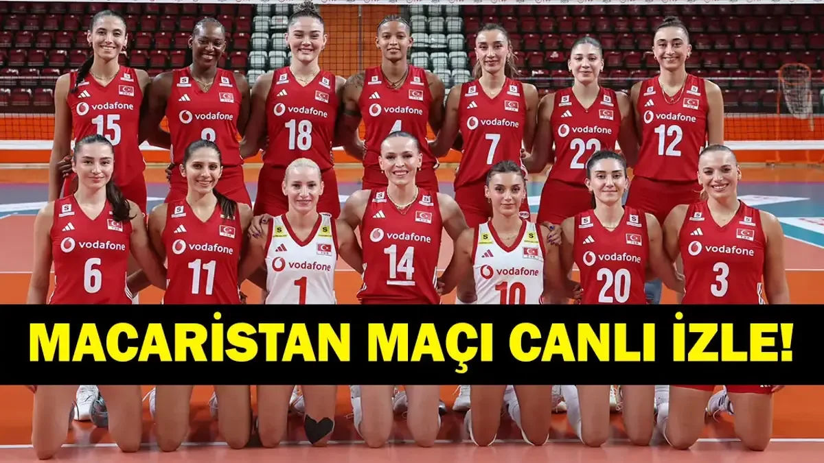 TÜRKİYE MACARİSTAN VOLEYBOL MAÇI CANLI İZLE: Filenin Sultanları CEV 2026 Kadınlar Avrupa Voleybol Şampiyona...