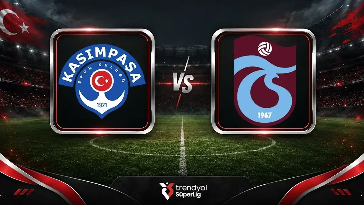 Kasımpaşa – Trabzonspor Maçı Canlı Anlatım
