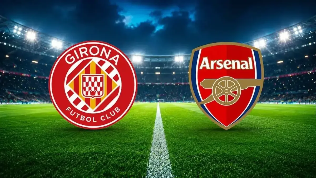 Girona - Arsenal Maçı Canlı Yayın Bilgileri