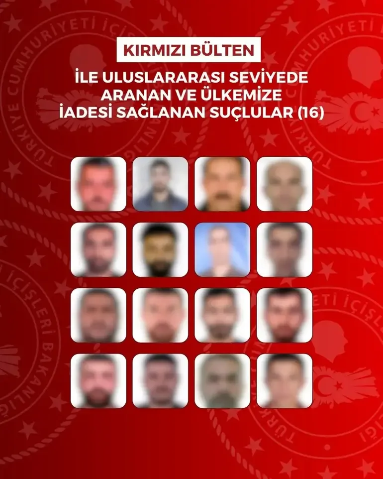 SON DAKİKA! Kırmızı bültenle aranan 16 suçlu yurda getirildi