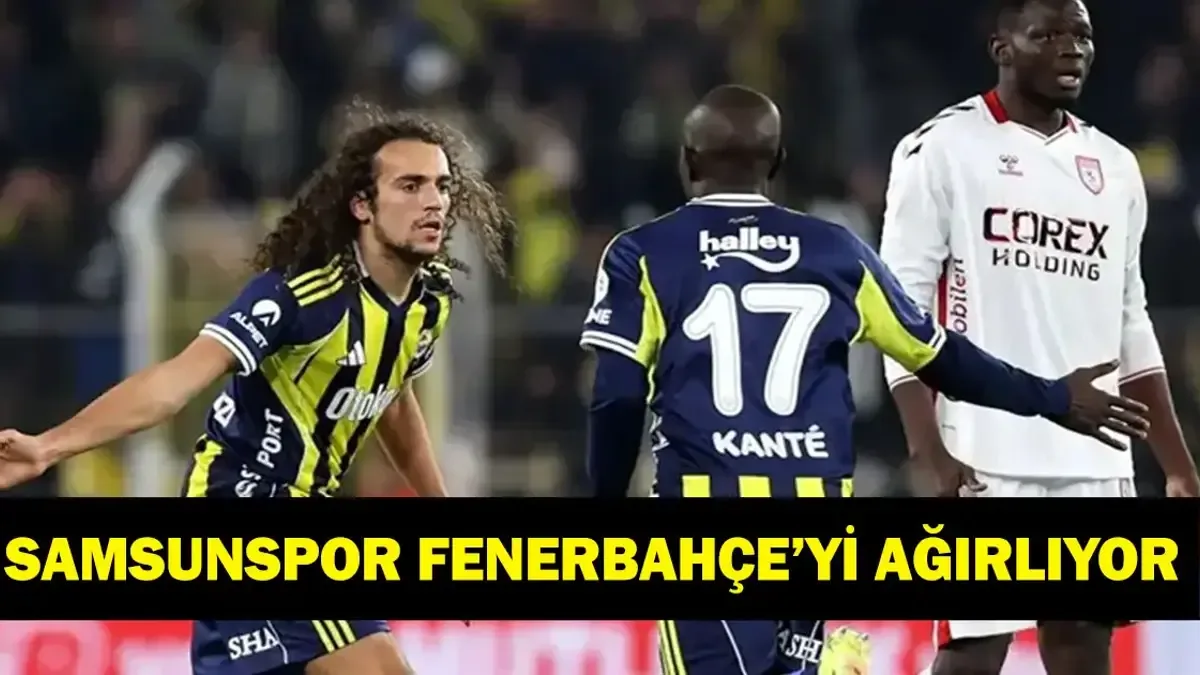 SAMSUNSPOR FENERBAHÇE CANLI İZLE: Süper Lig Samsunspor Fenerbahçe Maçı Şifresiz Mi, Nereden İzlenir? İşte C...