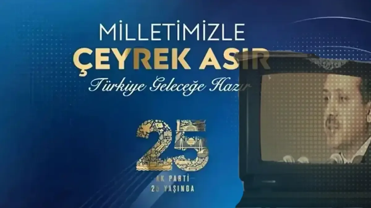 AK Parti'nin 25. kuruluş yılına özel video yayımlandı