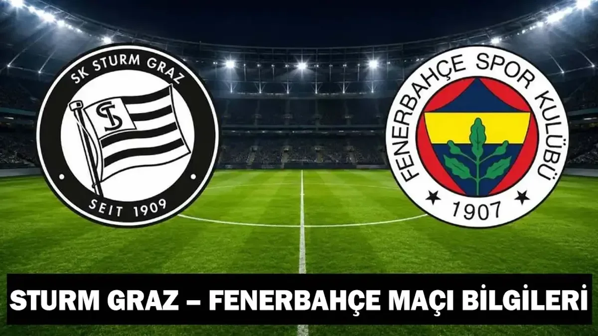 STURM GRAZ - FENERBAHÇE MAÇI HANGİ KANALDA? Fenerbahçe maçı saat kaçta, şifreli mi, şifresiz mi? Sturm Graz...